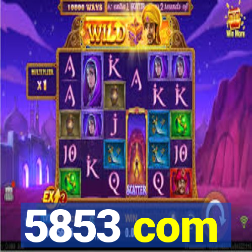 5853 com
